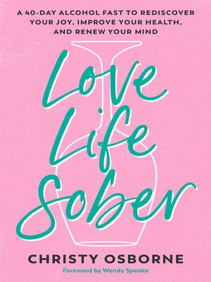 Love Life Sober - ebook